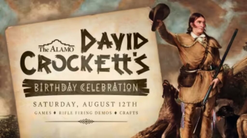 Discover Davy Crockett's Legacy Alamo's Early Birthday Celebration